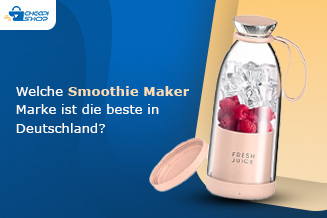 Welche Marke ist die beste für Smoothie Maker in Deutschland?