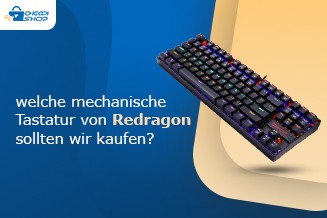 Welche mechanische Tastatur sollten wir kaufen